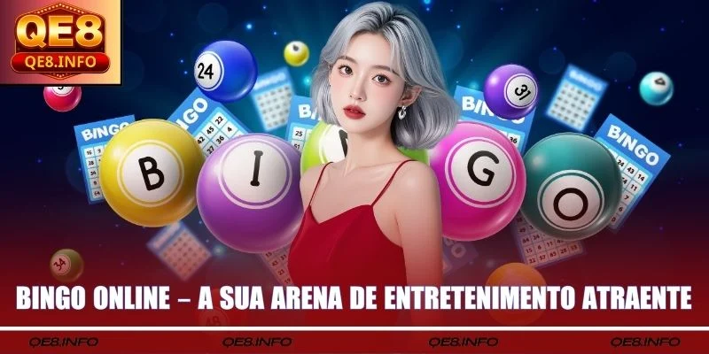 Bingo Online – A Sua Arena De Entretenimento Atraente