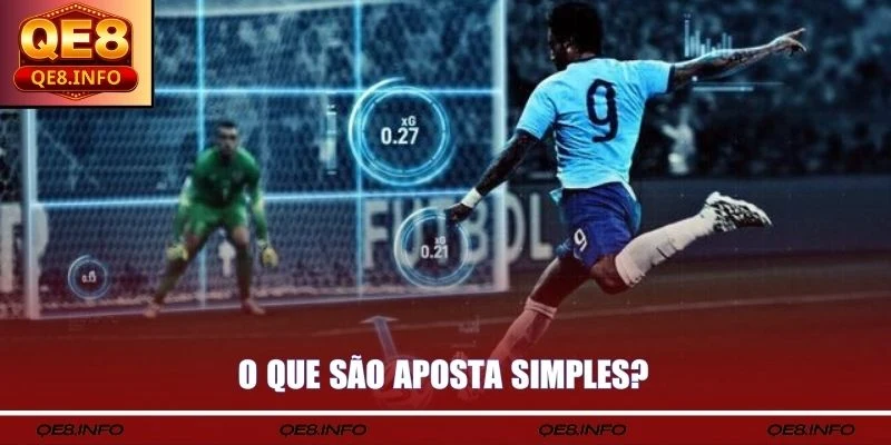 O que são aposta simples?